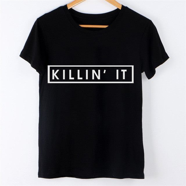 KILLIN' IT TEE SHIRT