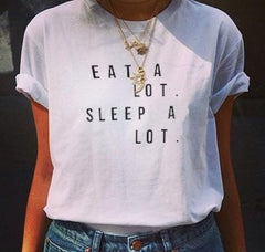 Eat A Lot Sleep A Lot T Shirt (Multiple Styles)